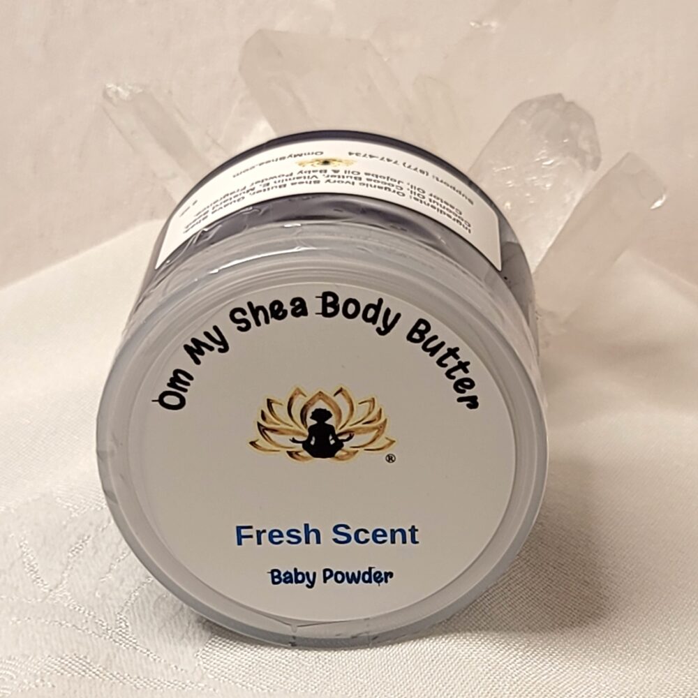 Fresh Scent (Baby Powder) - Om My Shea Body Butter